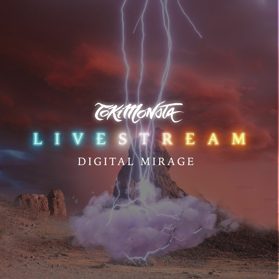 Listen to TOKiMONSTA - Digital Mirage (Full Set) by TOKiMONSTA in