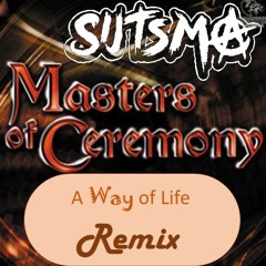 Masters Of Ceremony - A Way Of Life -Sijtsma Remix-