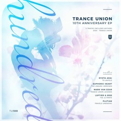 To Unfold (Trance Union 10th Anniversary EP)