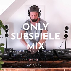 sub.create.16 - subspiele ONLY Mix mixed by Frank Sebastian