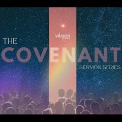 The Covenant Series