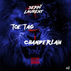 Sepp Laurent - Toe Tag Chamberlain (Bonus Track)
