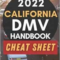 ❤️ Download 2022 California DMV Handbook Cheat Sheet: Drivers Permit Test Study Book With Practi