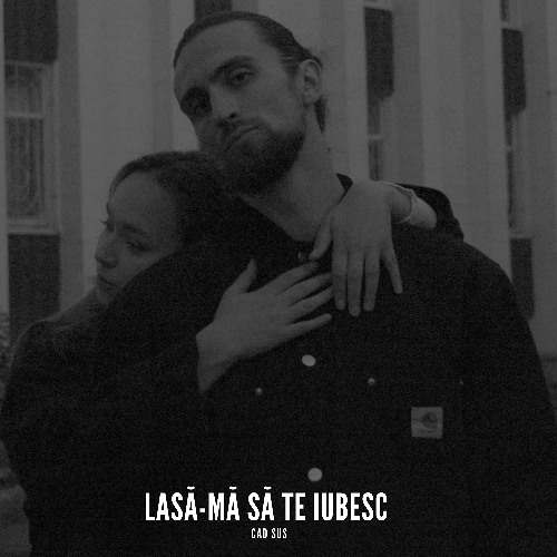 LASĂ-MĂ SĂ TE IUBESC