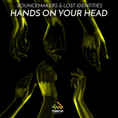 Hands On Your Head