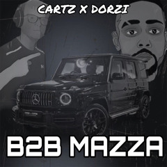 Cartz + Dorzi B2B Mazza