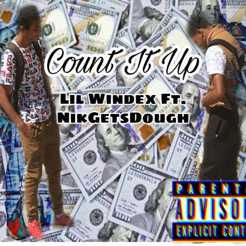 Count It Up- KennyGetsDough ft. NikGetsDough