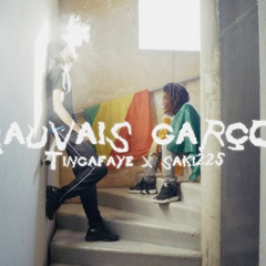 TINGAFAYE x SAKI225 - Mauvais Garçon