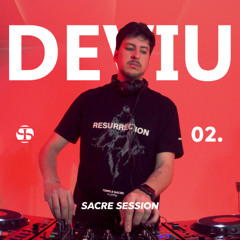 DEVIU | SACRÉ SESSION 02 | Melodic House & Techno Dj Set