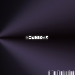 MINDSOAK