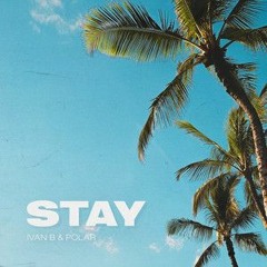 Ivan B . Polar - Stay