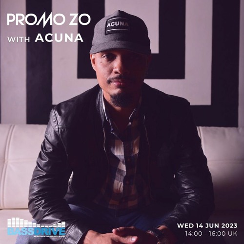 Promo ZO w/ Acuna - Bassdrive - Wednesday 14th June 2023