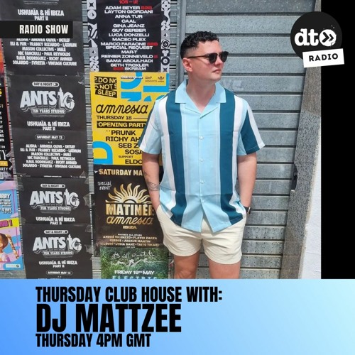 Thursday Club House #003 with DJ Mattzee