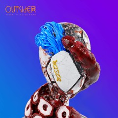 Outsider (feat. Alice Byno)