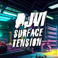 DJVI - Surface Tension [Free Download]