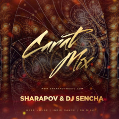 Sharapov & Dj Sencha - Carat Mix