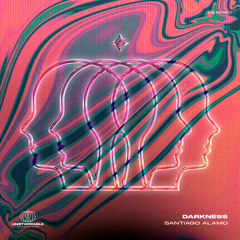 Santiago Alamo - Darkness [Unstoppable]