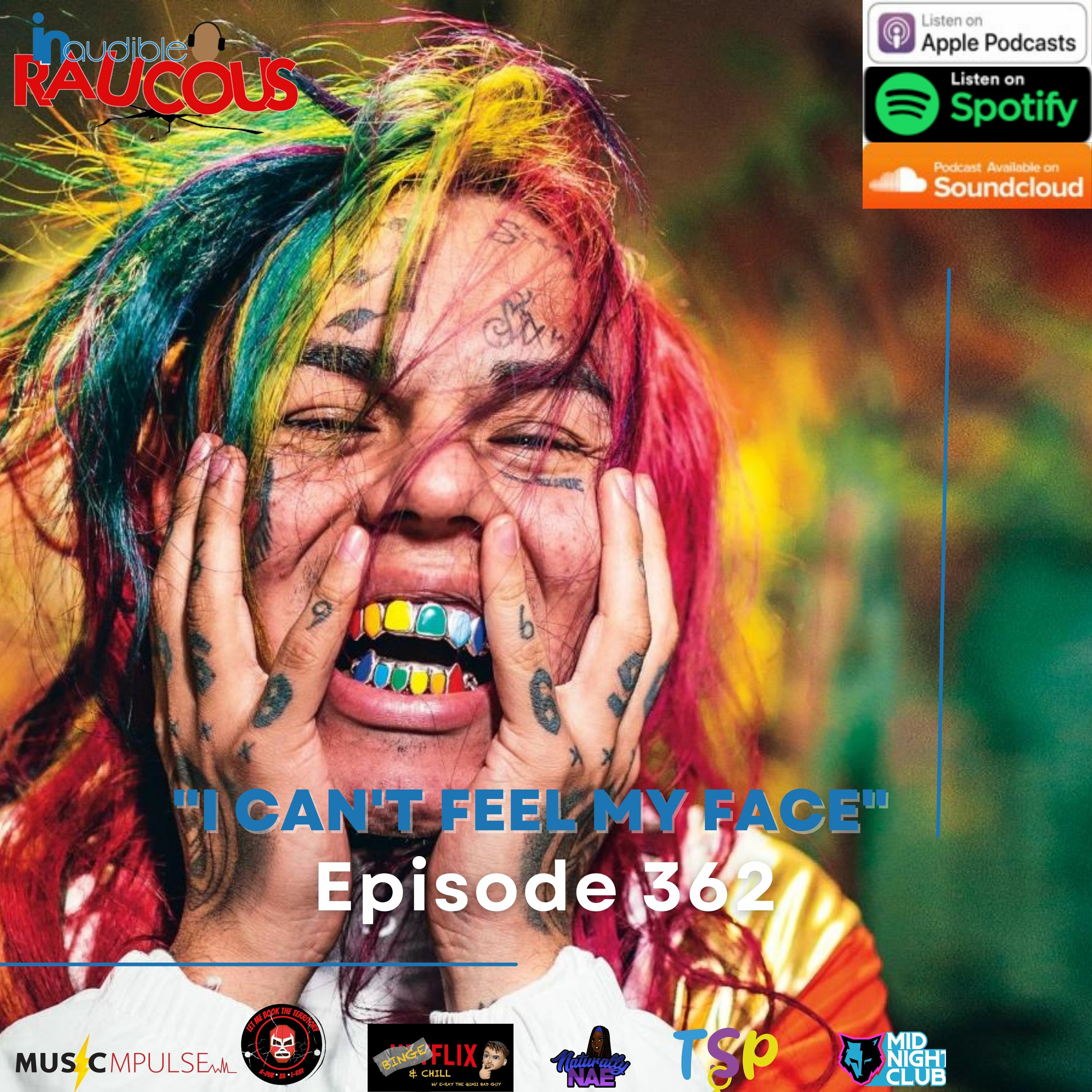 Episode 362- I Can't Feel My Face episode artwork