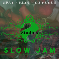 slow jam - Robot klix big.t