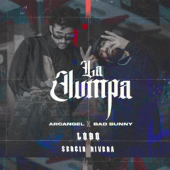 LA JUMPA - Arcangel & Bad Bunny ( LOBO DJ x SERGIO RIVERA ) REMIX 2023