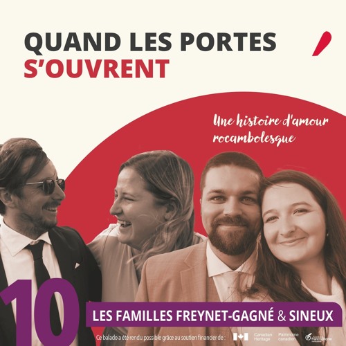 LES FAMILLES FREYNET-GAGNÉ & SINEUX