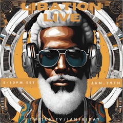 Libation Live with Ian Friday 1-19-25
