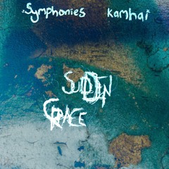 sudden grace (ft. kamhai)