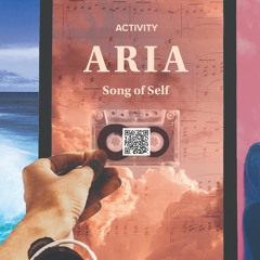Aria: Song Of Self
