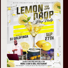 LEMON DROP DAY PARTY LIVE! DJ GOLDFINGA & DJ GENIUS PALM BAY FL!