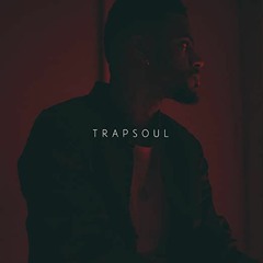 Trapsoul Mix - Bryson Tiller vs. PARTYNEXTDOOR