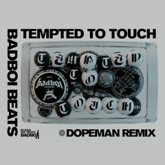 Rupee - Tempted To Touch (Dopeman Remix)