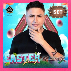 MAINOX DJ / PROMO SESSION / EASTER PARTY