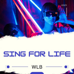 Sing for Life