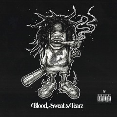 BLOOD SWEAT AND TEARZ