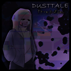 [Dusttale] The Burden (Original)
