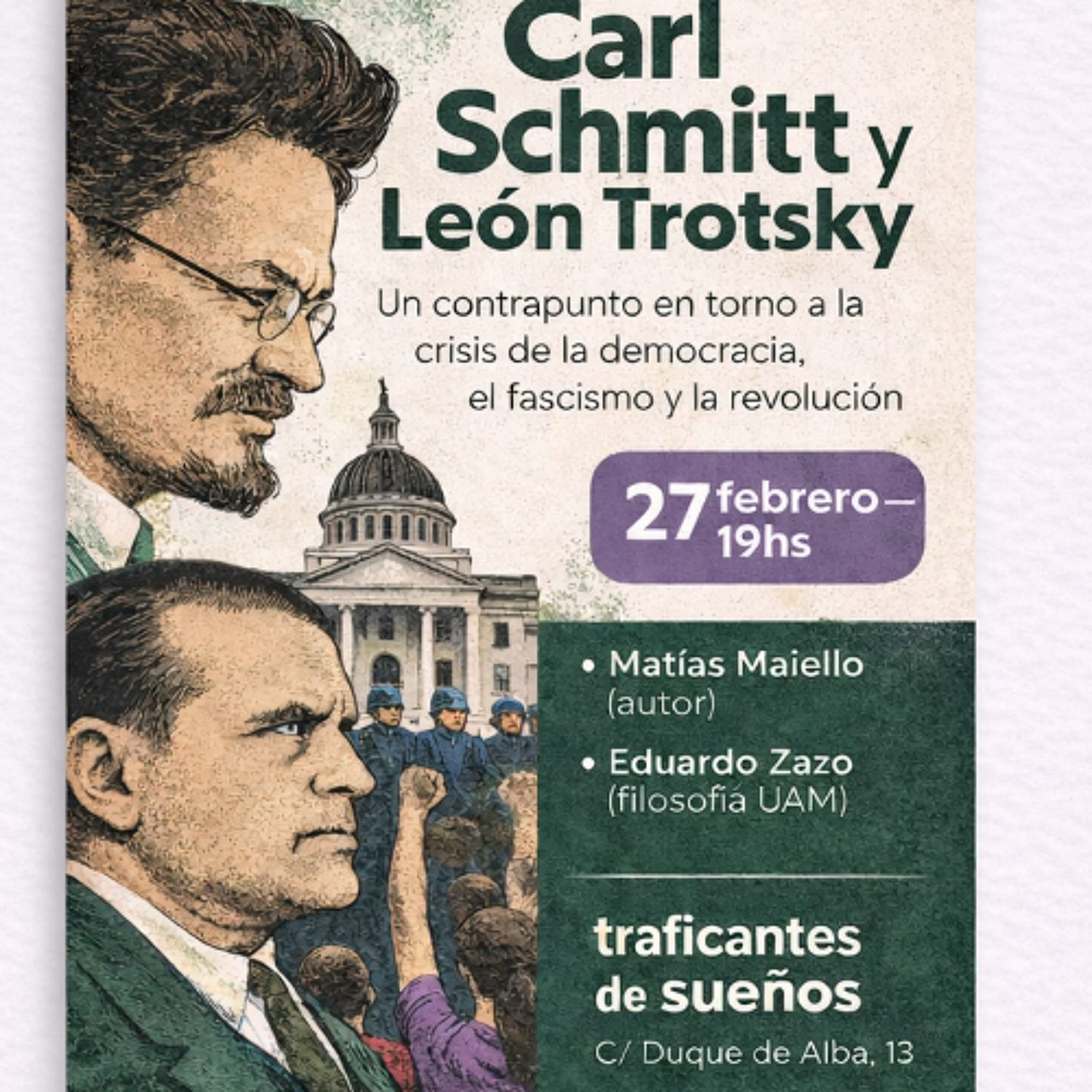Carl Schmitt y León Trotsky. Un contrapunto en torno a la crisis de la democracia, el fascismo y la revolución episode artwork