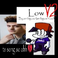 Low v2 - vkja mixtapes