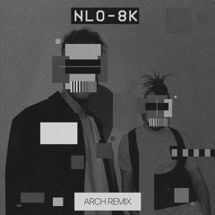 NLO - Звездолёт (ARCH REMIX)