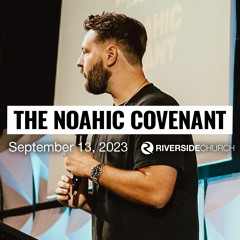 The Noahic Covenant | Pastor Alex Suber