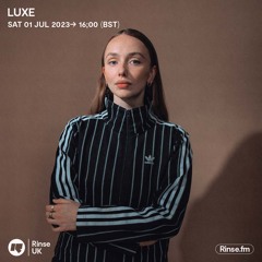 LUXE - 01 July 2023