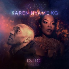 Premiere: Karen Nyame KG 'Taboo' (DJ IC Afro Remix)