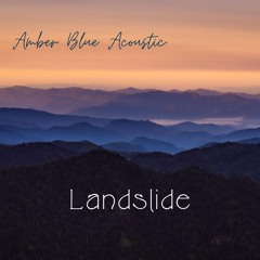 Landslide (Fleetwood Mac Cover)