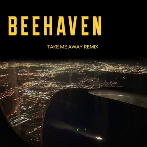 4 Strings - Take Me Away (BEEHAVEN Remix)