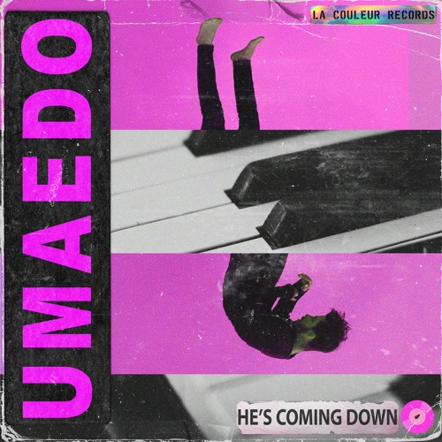 Umaedo - He's Coming Down