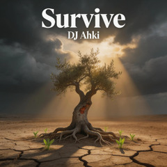 Survive (Reimagined)