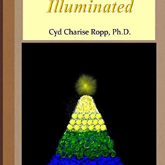 [Free] EBOOK 💗 The Gnostic Gospel Illuminated: Gnosis freely dispensed and demystifi