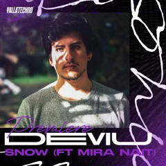 Premiere Yalla Techno | Deviu Ft. Mira Nait - Snow (Extended Mix) | Purified