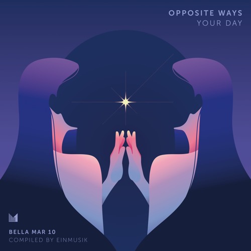 Opposite Ways - Your Day