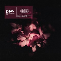 Anti Up - Pizza (Aidan Rudd Bootleg) [FREE DOWNLOAD]