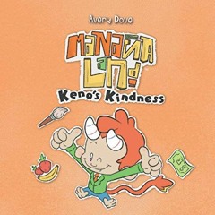 Access EBOOK 📃 MananaLand: Keno's Kindness by  Avery Dove PDF EBOOK EPUB KINDLE